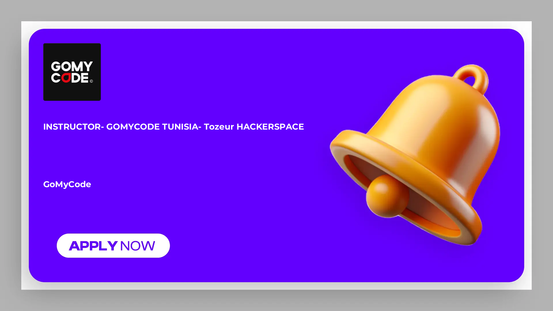 INSTRUCTOR- GOMYCODE TUNISIA- Tozeur HACKERSPACE